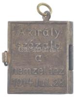 Ferenc József : Népeimhez! A király szózata a nemzethez 1914. jul. 28 című minikönyv dombornyomott b...