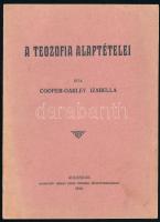 Cooper-Oakley Izabella: A teozófia alaptételei. Kolozsvár, 1910., Gámán János, 16 p. Kiadói papírkötés