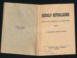 Székely népballadák. (Kriza János "Vadrózsák" c. gyűjteményéből.) Sajtó alá rendezte: Egey...
