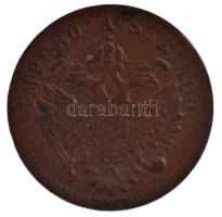 Olasz Államok / Lombardia-Velence 1852V 1c Cu Ferenc József T:2- patina Italian States / Lombardy-Venetia 1852V 1 Centesimo Cu Franz Joseph C:VF patina