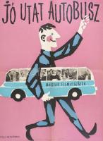 1961 Zelenák Crescencia (1922-2021): Jó utat autóbusz, filmplakát, Bp., Egyetemi Ny., hajtott, sarkain lyukakkal, 56x41 cm
