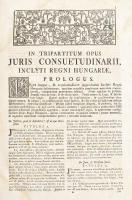 [Werbőczy István (1465-1541)]: Corpus juris hungarici, seu decretum generale inclyti regni Hungariae...