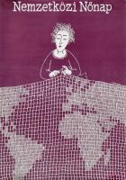 Koppány Simon (1943-): Nemzetközi nőnap, 1980 körül. Retro plakát, ofszet, papír, feltekerve, 48x34 cm