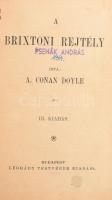 A. Conan Doyle: A brixtoni rejtély. III. kiadás. Budapest, é.n. Légrády 157p. Modern egészvászon kötésben