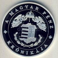 DN "A magyar pénz krónikája-Széchenyi és a reformkor" Ag emlékérem, 20g T:PP Csak 2004db!
