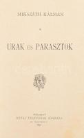 Mikszáth Kálmán: Urak és parasztok. Mikszáth Kálmán Munkái. Bp., 1904., Révai, (Pallas-ny.), 224 p. ...