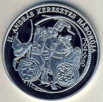DN "A magyar pénz krónikája-II.András keresztes háborúja" Ag emlékérem, 20g T:PP Csak 2004...
