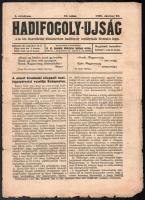 1921 Hadifogoly-ujság, a m. kir. Honvédelmi Minisztérium hadifogoly osztályának hivatalos lapja, 3. évf. 19. sz., szakadozott lapszélekkel, az utolsó lapon hiánnyal, 12 p.