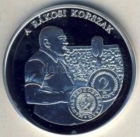 DN "A magyar pénz krónikája-A Rákosi korszak" Ag emlékérem, 20g T:PP Csak 2004db!