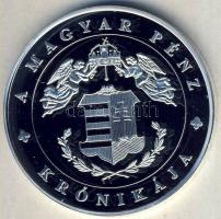 DN "A magyar pénz krónikája-Aranyalapú pénz, a korona" Ag emlékérem, 20g T:PP Csak 2004db!