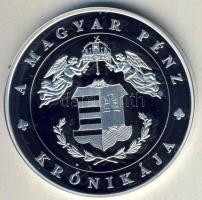 DN "A magyar pénz krónikája-A III.Köztársaság kikiáltása" Ag emlékérem, 20g T:PP Csak 2004db!