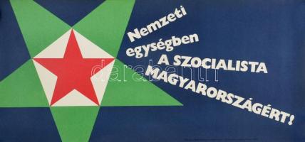 cca 1970 2 db MSZMP szocreál propaganda plakát, feltekerve, jó állapotban, 67x32 cm