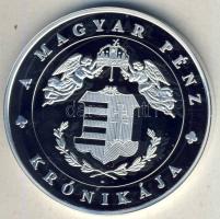 DN "A magyar pénz krónikája-Rabok legyünk vagy szabadok" Ag emlékérem, 20g T:PP Csak 2004db!