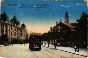 1918 Nagyvárad, Oradea; Rákóczi út, Pénzügyigazgatóság, villamos / Rákóczy-Straße, Finanzdirektion / street view, financial directorate, tram (EM)