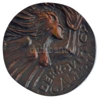 DN Derkovits Gy Galéria egyoldalas bronz emlékérem CZF? szignóval (85mm) T:1-