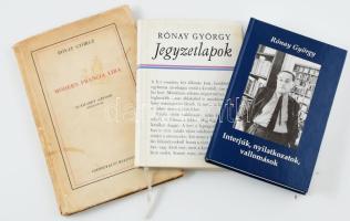 Rónay György 3 műve:   Interjúk, nyilatkozatok, vallomások. Vigilia-Könyvek. Bp., 2004., Vigilia. Kiadói kartonált papírkötés.;   Jegyzetlapok. Bp.,1975.,Magvető. Kiadói egészvászon-kötés, kiadói papír védőborítóban.;   Rónay György: Modern francia líra. Eckhardt Sándor ajánlásával. Bp.,1939, Vigilia. Kiadói papírkötés, foltos, kissé szakadt borítóval.