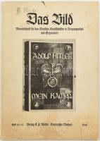 1939 Das Bild, Monatsschrift für das Deutsche Kunstschaffen in Vergangenheit und Gegenwart, Heft 10-12. Német nyelvű művészeti folyóirat, a címlapon Adolf Hitler: Mein Kampf, fekete-fehér képekkel, foltos borítóval, egy lapon vágásból eredő hiánnyal.