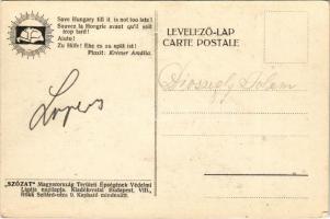 Segítsetek míg nem késő! Kiadja a "Szózat" Magyarország Területi Épségének Védelmi Ligája ...