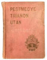 Pestmegye Trianon után. I. kötet. Szerk.: Frühwirth Mátyás, Dömjén Miklós. Bp.,1930,Ladányi Kános Madách,240+4 p. Számos szövegközti képpel illusztrált. Kiadói aranyozott egészvászon-kötés, Gottermayer-kötés, kopott, foltos borítóval, sérült gerinccel.