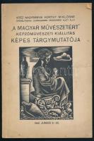 "A magyar művészetért" képzőművészeti kiállítás képes tárgymutatója. 1942. Kiadói papírkötés, kopottas állapotban.