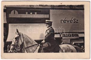 1940 Nagyvárad, Oradea; bevonulás, Horthy Miklós fehér lovon, Révész utazási iroda üzlete / entry of the Hungarian troops, shop, Horthy. photo + 1940 Nagyvárad visszatért So. Stpl (EK)