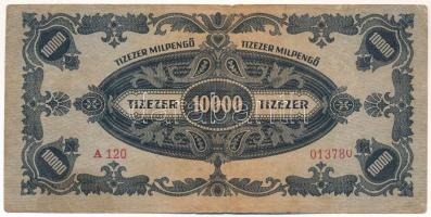 1946. 10.000MP "A 120 013780" kissé elcsúszott sorszámmal T:III apró szakadás
Adamo P29