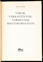 Kiss Gábor: Erdélyi várak, várkastélyok. Bp, 1984, Panoráma. Fekete-fehér fotókkal. Első kiadás. Kia...