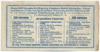 1925. "Hadirokkantak, Hadiözvegyek, Hadiárvák Nemzeti Szövetsége Tárgysorsjátéka" sorsjegy...