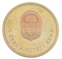 Csóka Zsuzsanna (1962-) 1995. "75 éves a Vitézi Rend / Vitéz Nagybányai Horthy Miklós a vitézi ...