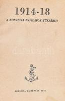 1914-18. A korabeli napilapok tükrében. Összeáll.: Kun Andor. Officina Könyvtár 60/65. Bp.,1944,Officina, 375+2 p. Átkötött félvászon-kötés, kopott borítóval, kissé laza fűzéssel.