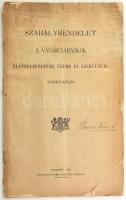 1896 Szabályrendelet a vásárcsarnokok életbeléptetése, üzeme és szervezete tárgyában. Bp., Pesti Könyvnyomda Rt., 44 p. Kissé foltos, sérült állapotban.