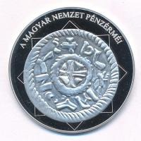DN "A magyar nemzet pénzérméi - Az utolsó hercegi pénz 1064-1074" Ag emlékérem, tanúsítván...