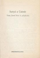 Bolgár István: Suttyó, a Császár. Turay József élete és pályafutása. Bp., Sportpropaganda. Kiadói pa...