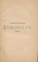1877 A Szent-István-Társulat évkönyve. 1877. Házi-Könyvtár XXV. Bp., Athenaeum. Kiadói papírkötés, f...