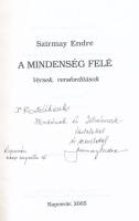 Szirmay Endre: A mindenség felé. Versek, versfordítások. DEDIKÁLT! Kaposvár, 2005., Szerzői. Kiadói ...