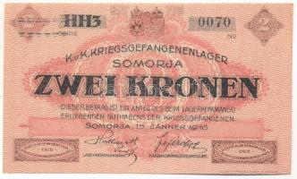Somorja / hadifogolytábor 1916. január 15. 2K két nagybetűs és egy szám sorozat és arab sorszámmal T...