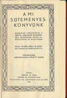 Váncza József: A mi süteményeskönyvünk. Váncza sütőpor receptkönyve. Bp., 1986, Közgazdasági és Jogi...