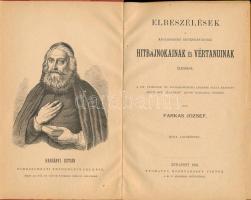Farkas József: Elbeszélések a magyarországi protestáns egyház hitbajnokainak és vértanuinak életéből...