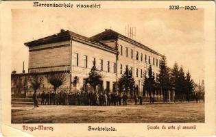 1918-1940 Marosvásárhely, Targu Mures; szakiskola / scoala de arte si meserii / school + 1940 Marosvásárhely visszatért So. Stpl (EK)