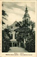 1940 Dés, Dej; Biserica romano catolica / Római katolikus templom. Medgyesi Lajos kiadása / Catholic church + "1940 Dés visszatért" So. Stpl. (EK)