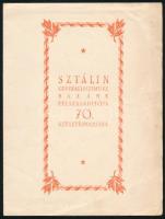 1949 Szálin generalisszimusz hazánk felszabadítója 70. születésnapjára, emléklap 60 f., 1 ft. és 2 f...