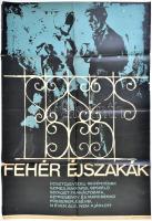 1961 Fehér éjszakák, filmplakát, Bp., Athenaeum-ny., hajtott, lapszéli sérülésekkel, 82x56 cm