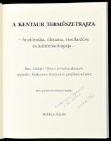 Csányi Vilmos - Makovecz Benjamin: A kentaur természetrajza. Anatómiája, élettana, viselkedése és ku...