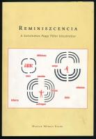 Reminiszcencia. A hetvenéves Pap Tibor köszöntése. Szerk.: L. Simon László. Az egyik felköszöntő író, Tandori Dezső (1938-2019) Kossuth-díjas és József Attila-díjas költő, író, műfordító, grafikus névbejegyzésével. Valamint beragasztott színes rajzával, saját kezű soraival DEDIKÁLT. A könyvben szereplő rajz és a beragasztott hasonlít.Bp., 2006, Magyar Műhely Kiadó, 147 p. Fekete-fehér és színes képanyaggal illusztrált. Kiadói papírkötés.