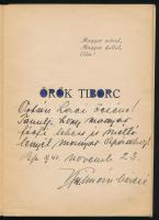 Zsabka Kálmán: Örök Tiborc. - - versei. A szerző, Zsabka Kálmán (1897-1971) által DEDIKÁLT példány. ...
