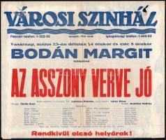 cca 1930 A Városi Színház műsorplakátja, Az asszony verve jó, szakadással, 27×31 cm