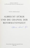 Hanna Dornik-Eger: Albrecht Dürer und die Graphik der Reformationszeit. A szerző, Hanna Dornik-Eger által ALÁÍRT példány. Schriften der Bibliothek des Österreichischen Museums für angewandte Kunst 2. Wien, 1969, Österreichisches Museum für angewandte Kunst. Gazdag képanyaggal illusztrált. Német nyelven. Kiadói papírkötés.