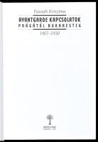 Passuth Krisztina: Avantgarde kapcsolatok Prágától Bukarestig. 1907-1930. Bp., 1998, Balassi Kiadó. ...