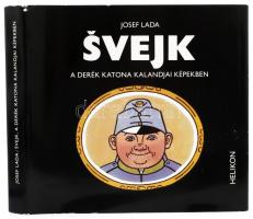 Josef Lada: Svejk, a derék katona kalandjai képekben. Ford.: Tandori Dezső. Bp., 1982, Helikon. Kiadói egészvászon-kötés, kiadói papír védőborítóban, jó állapotban.