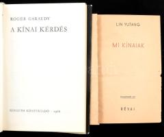 2 db Kínával kapcsolatos könyv: Yutang [Jü-tang], Lin: Mi kínaiak. Ford.: Benedek Marcell. Bp., 1943...